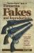 The Gun Digest Book of Firearms, Fakes and Reproductions