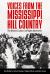 Voices from the Mississippi Hill Country : The Benton County Civil Rights Movement