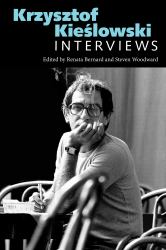 Krzysztof Kieślowski : Interviews