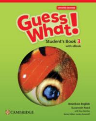 Guess What! American English Level 3 Student's Book with EBook Updated