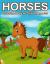 Horses Colouring Books for Children Ages 2-9 : Cute Horse and Pony Colouring Books for Girls and Boys