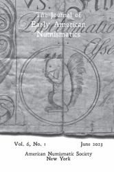 Journal of Early American Numismatics 6. 1