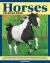 Horses Coloring Book : Spark Your Creativity and Discover Interesting Facts about American Quarter Horses, Clydesdales, Morgans, and Many More Popular Breeds