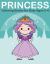 Princess Coloring Books for Kids Ages 2-4