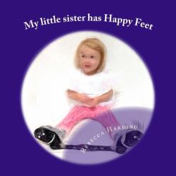 My Little Sister Has Happy Feet