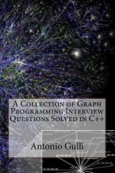 A Collection of Graph Programming Interview Questions Solved in C++ (Volume 2)