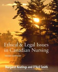 Ethical and Legal Issues in Canadian Nursing