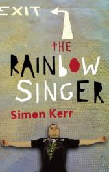 The Rainbow Singer : A Novel