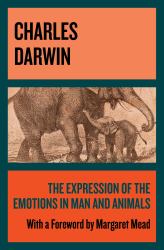 Expression of the Emotions in Man and Animals