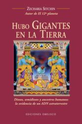 Hubo Gigantes en la Tierra