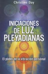 Iniciaciones de Luz Pleyadiana