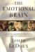 The Emotional Brain : The Mysterious Underpinnings of Emotional Life