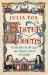 Sister Queens : The Noble, Tragic Lives of Katherine of Aragon and Juana, Queen of Castile