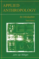 Applied Anthropology : An Introduction