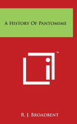 A History of Pantomime