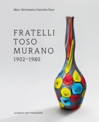 Fratelli Toso Murano : 1902-1980