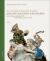 Die Autonomen Figürlichen Plastiken Johann Joachim Kaendlers und Seiner Werkstatt Zwischen 1731 und 1748