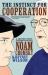 The Instinct for Cooperation : A Graphic Novel Conversation with Noam Chomsky