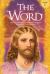 The Word Volume 1: 1958-1965 : Mystical Revelations of Jesus Christ Through His Two Witnesses: