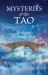 Mysteries of the Tao : Bridging East and West