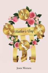 Mother's Day