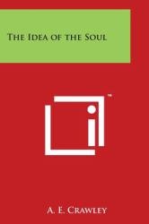 The Idea of the Soul