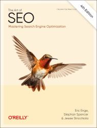 The Art of SEO : Mastering Search Engine Optimization