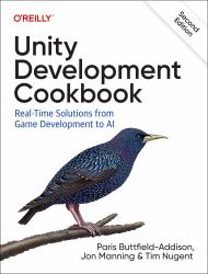 Unity Development Cookbook : Real-Time Solutions from Game Development to AI