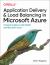 Application Delivery and Load Balancing in Microsoft Azure : Practical Solutions with NGINX and Microsoft Azure