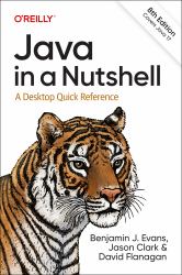 Java in a Nutshell : A Desktop Quick Reference