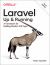 Laravel: up and Running : A Framework for Building Modern PHP Apps