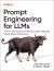 Prompt Engineering for LLMs : The Art and Science of Building Large Language Model-Based Applications