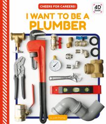 I Want to Be a Plumber