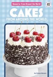 Cakes From Around The World