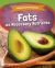 Fats As Necessary Nutrients