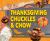 Thanksgiving Chuckles and Chow