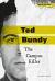 Ted Bundy: the Campus Killer : The Campus Killer