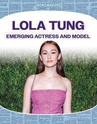 Lola Tung: Emerging Actress and Model : Emerging Actress and Model