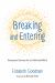 Breaking and Entering : Unexpected Sermons for an Unfinished World