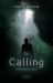 The Calling : A Philosophical Novel