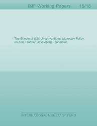 The Effects of U. S. Unconventional Monetary Policy on Asia Frontier Developing Economies