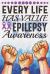 Every Life Has Value Epilepsy Awareness : College Ruled Epilepsy Awareness Journal, Diary, Notebook 6 X 9 Inches With 100