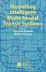 Modelling Intelligent Multi-Modal Transit Systems