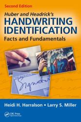 Huber and Headrick's Handwriting Identification : Facts and Fundamentals