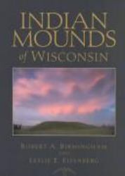 Indian Mounds of Wisconsin