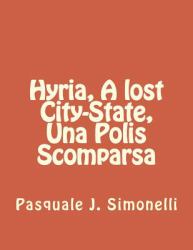 Hyria, a Lost City-State, una Polis Scomparsa