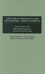 Portable Pension Plans for Casual Labor Markets : Lessons from the Operating Engineers Central Pension Fund