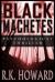 Black Machetes