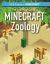 The Unofficial Guide to Minecraft® Zoology