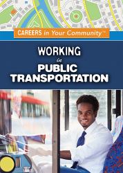 Working in Public Transportation in Your Community